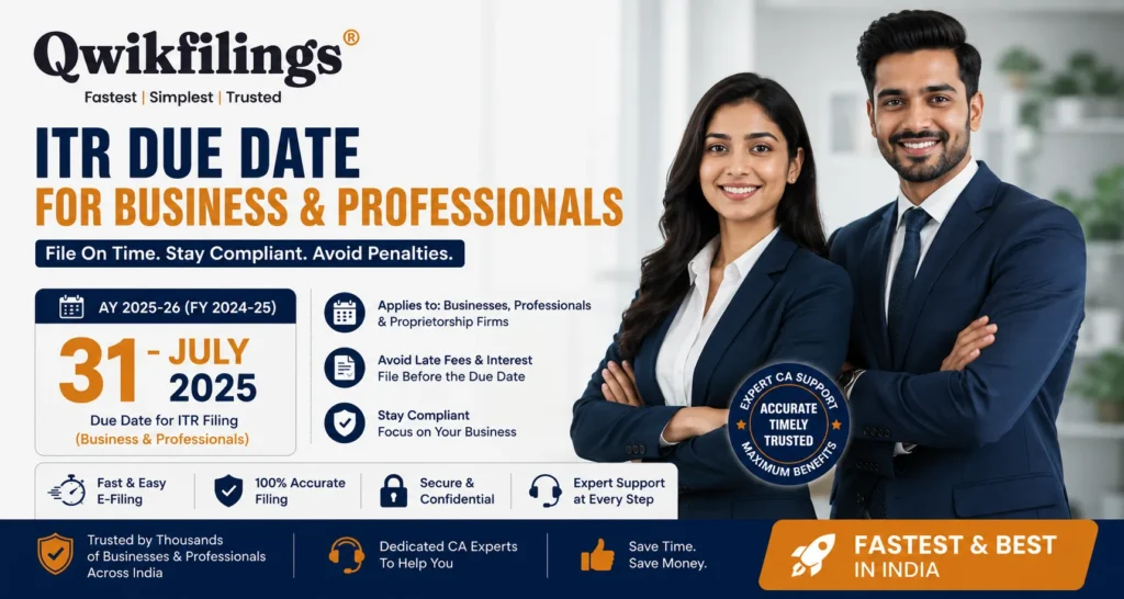 ITR Due Date for Business & Professionals
